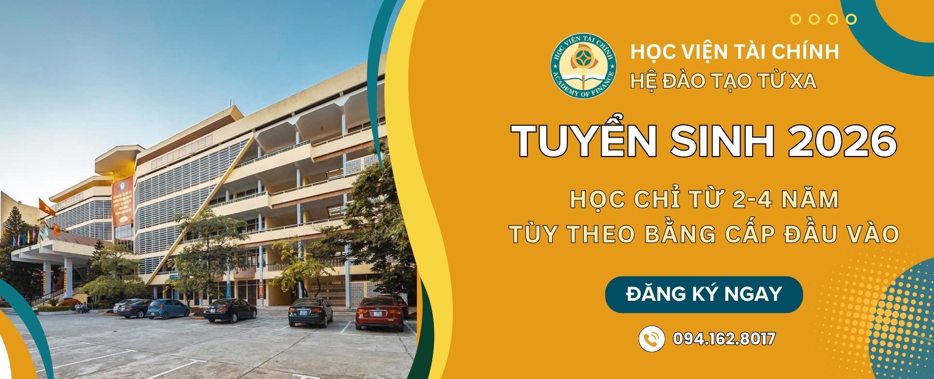 ĐẠI HỌC TỪ XA HỌC VIỆN TÀI CHÍNH TUYỂN SINH 2024